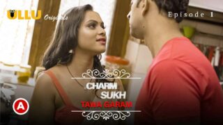 Ullu Hot Web Series Charmsukh Tawa Garam Episode 1 Part 1