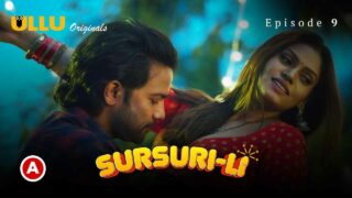 Episode 9 of Sursuri-Li Part 3 of the 2023 Ullu Hindi Porn Web Series