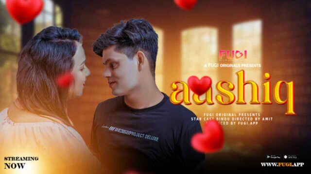 Aashiq 2024 Fugi App Originals Hindi Uncut XXX Video – xxx indian porn